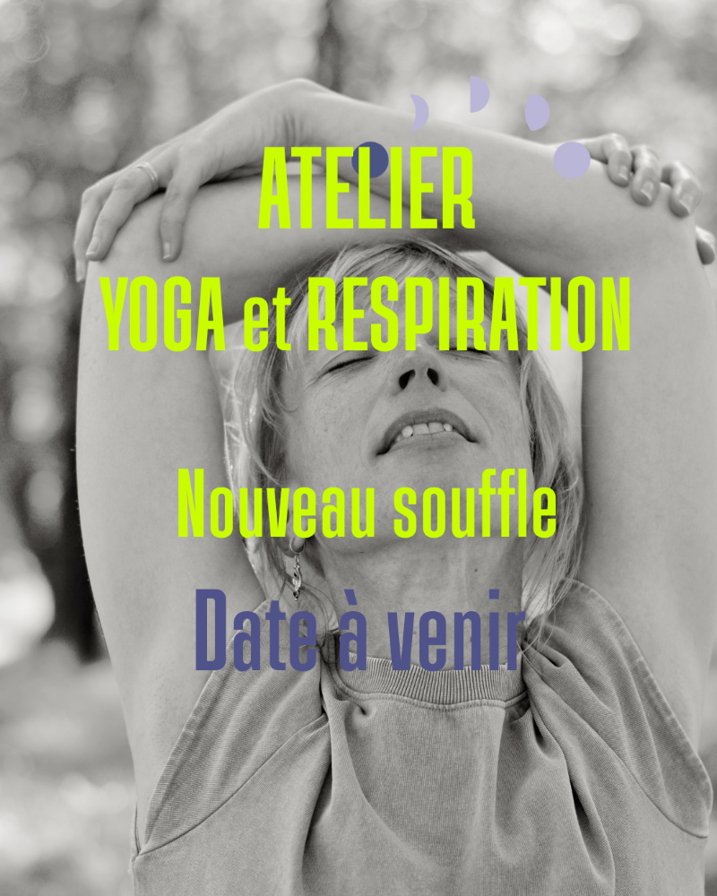 Les stages de Sama Yoga de Lucille Pottier  arrivent bientôt. 